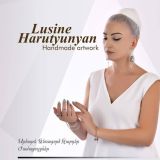 Lusine Harutyunyan Handmade 